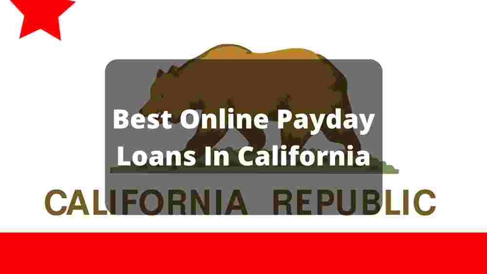 Online Payday Loans In California