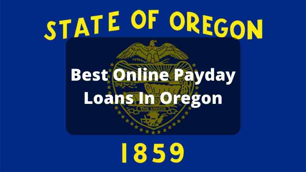 Online Payday Loans Oregon