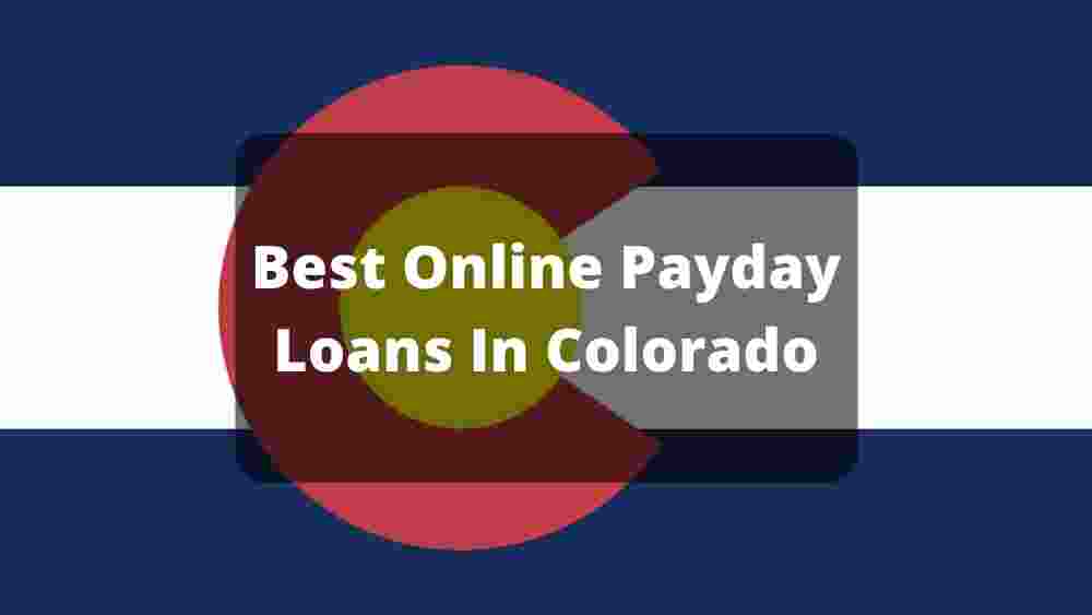 Best Payday Loans Colorado